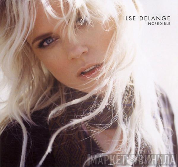 Ilse DeLange - Incredible