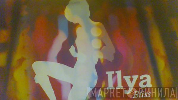Ilya - Bliss