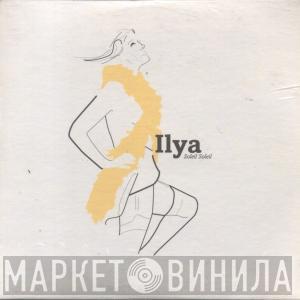 Ilya - Soleil Soleil
