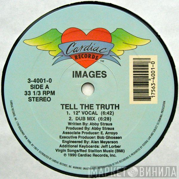 Images  - Tell The Truth