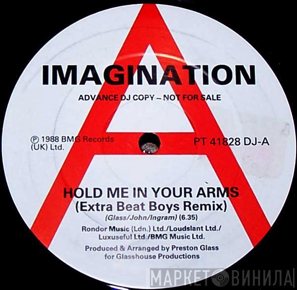 Imagination - Hold Me In Your Arms