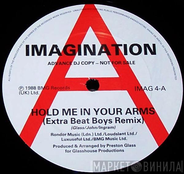 Imagination - Hold Me In Your Arms