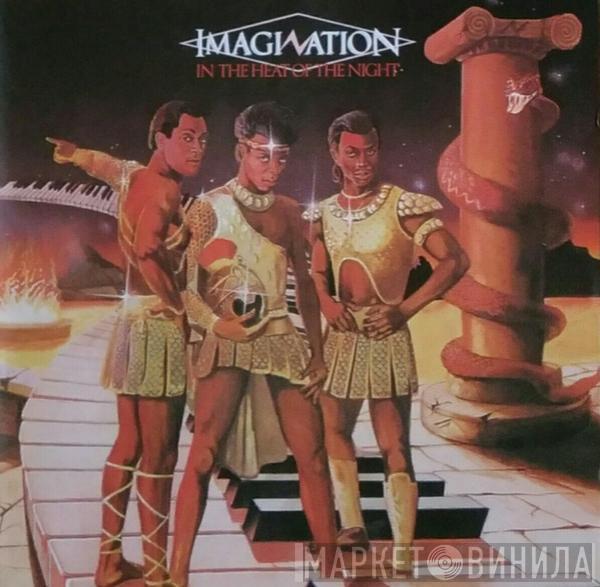  Imagination  - In The Heat Of The Night