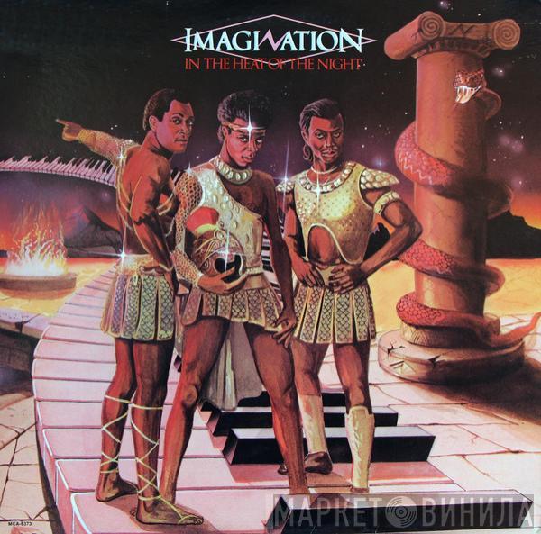  Imagination  - In The Heat Of The Night