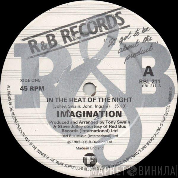 Imagination - In The Heat Of The Night