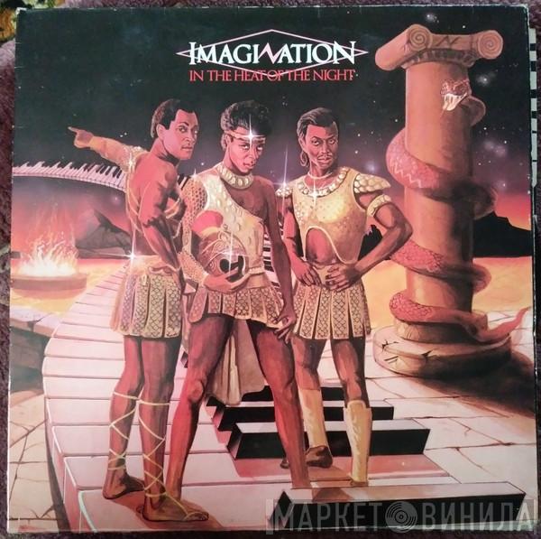 Imagination - In The Heat Of The Night
