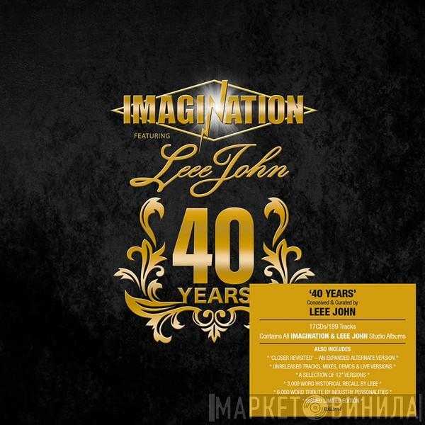 Imagination, Leee John - 40 Years