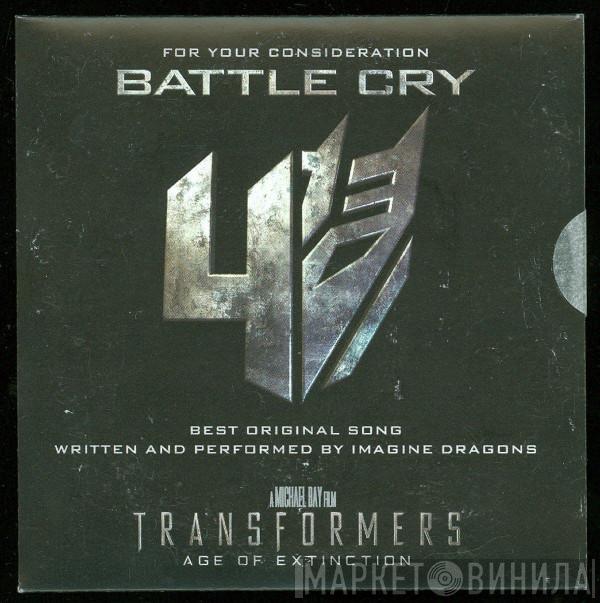  Imagine Dragons  - Battle Cry