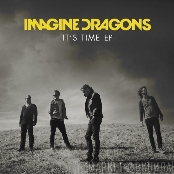  Imagine Dragons  - It's Time (Remixes) - EP