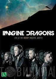  Imagine Dragons  - Live At The Moody Theater, Austin