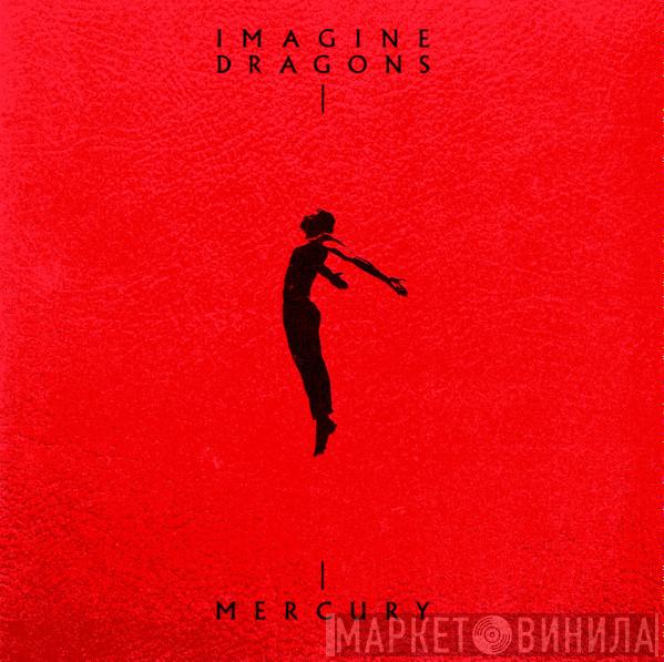  Imagine Dragons  - Mercury - Acts 1 & 2