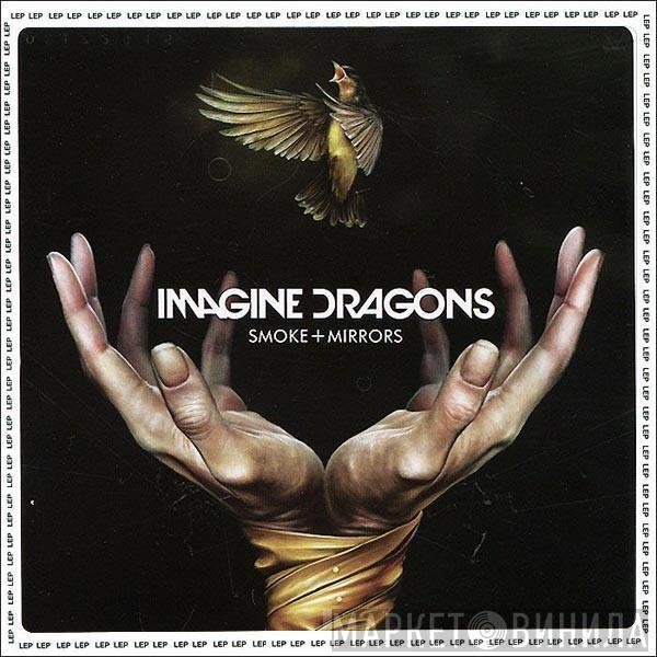  Imagine Dragons  - Smoke + Mirrors