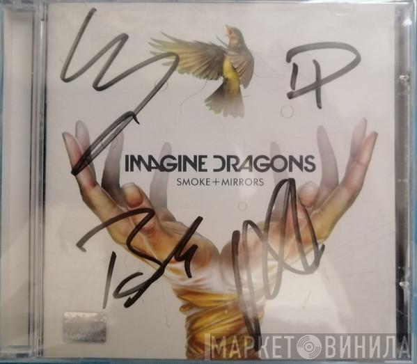  Imagine Dragons  - Smoke + Mirrors