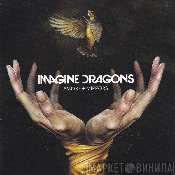  Imagine Dragons  - Smoke + Mirrors
