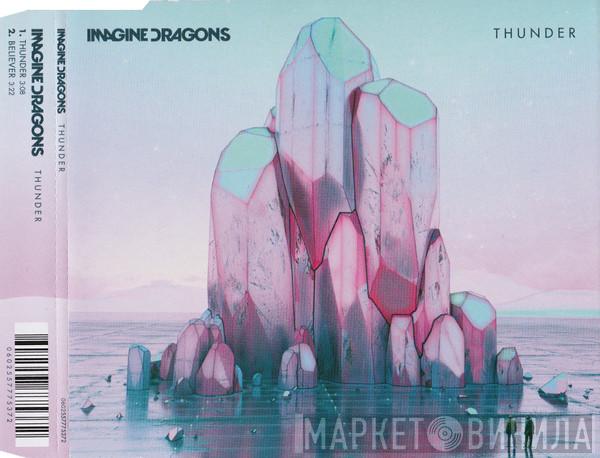  Imagine Dragons  - Thunder