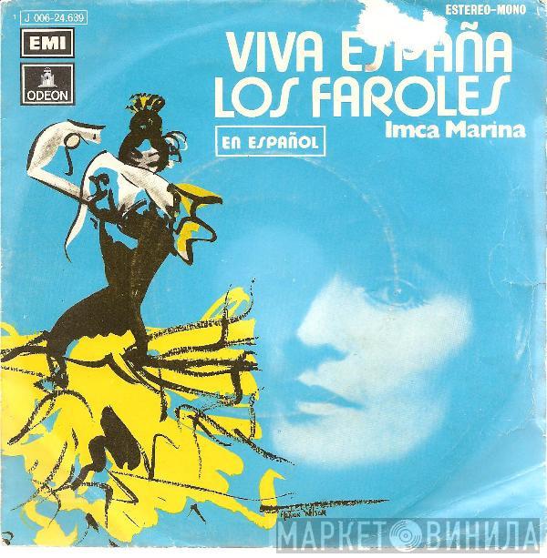 Imca Marina - Viva España / Los Faroles (En Español)