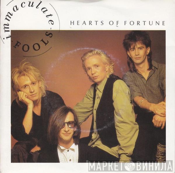 Immaculate Fools - Hearts Of Fortune