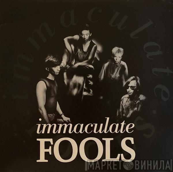 Immaculate Fools - Immaculate Fools