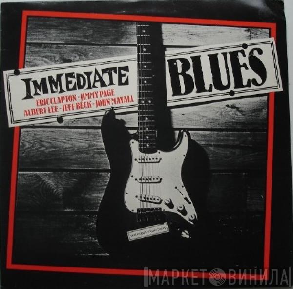  - Immediate Blues