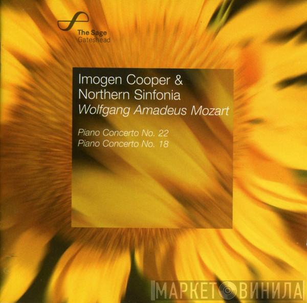 Imogen Cooper, Wolfgang Amadeus Mozart, Northern Sinfonia - Piano Concertos 18 & 22