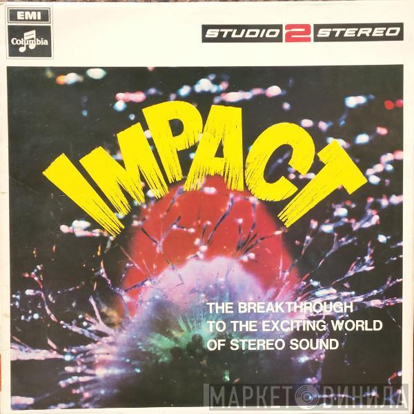  - Impact