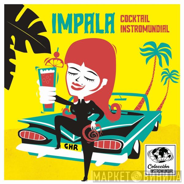Impala - Cocktail Instromundial