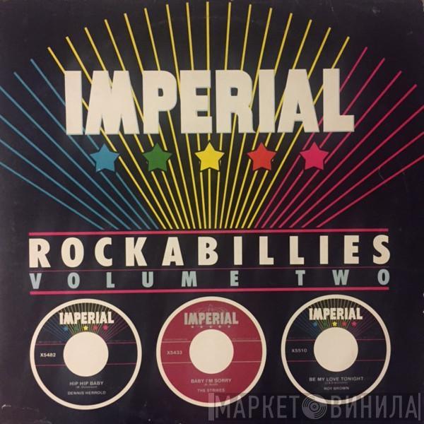  - Imperial Rockabillies - Volume Two