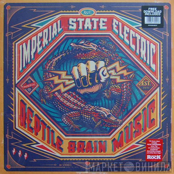  Imperial State Electric  - Reptile Brain Music