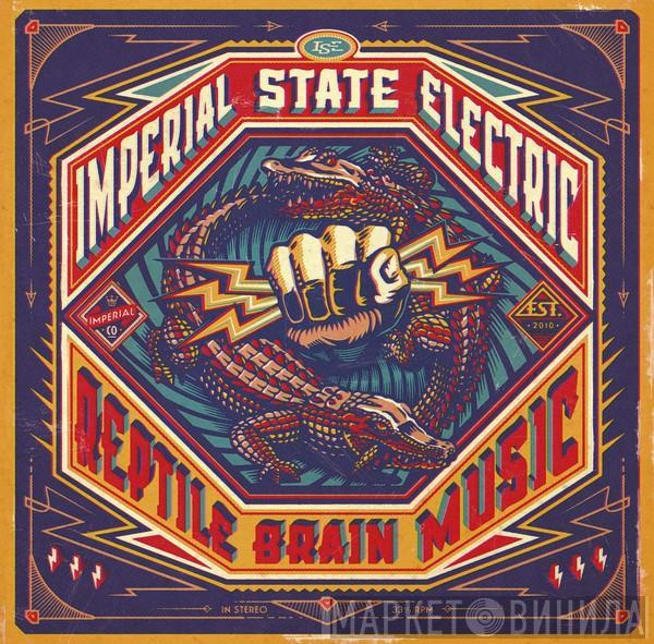  Imperial State Electric  - Reptile Brain Music