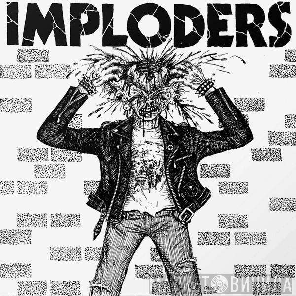 Imploders  - Imploders