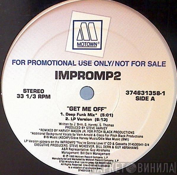 Impromp2 - Get Me Off