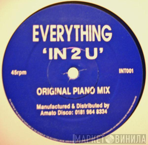 In-2-U - Everything