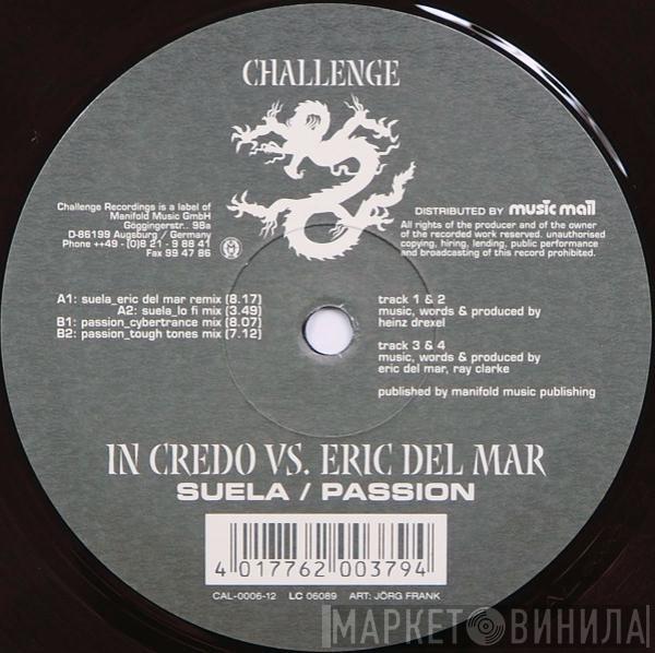 In Credo, Eric Del Mar - Suela / Passion