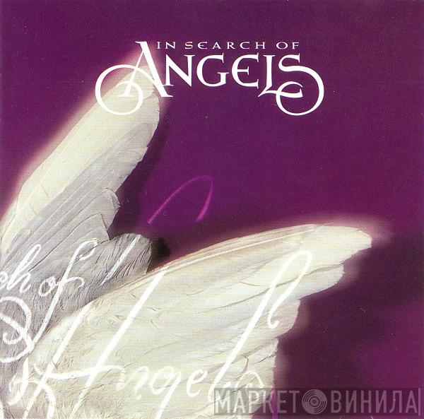  - In Search Of Angels