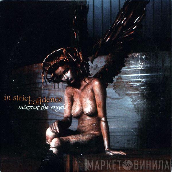 In Strict Confidence - Mistrust The Angels