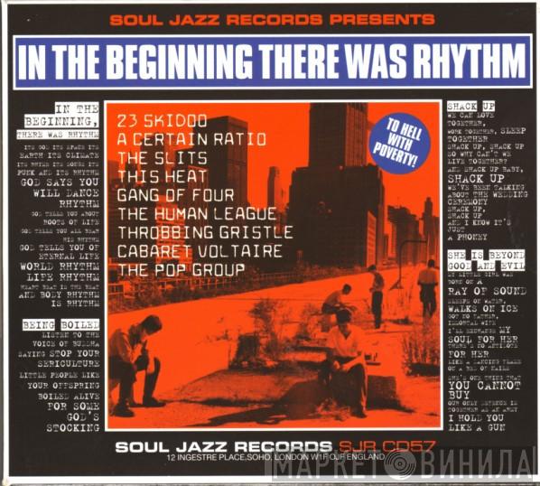  - In The Beginning There Was Rhythm