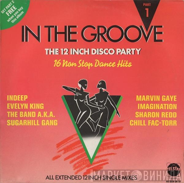  - In The Groove (Part 1)