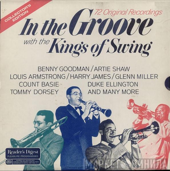  - In The Groove With The Kings Of Swing