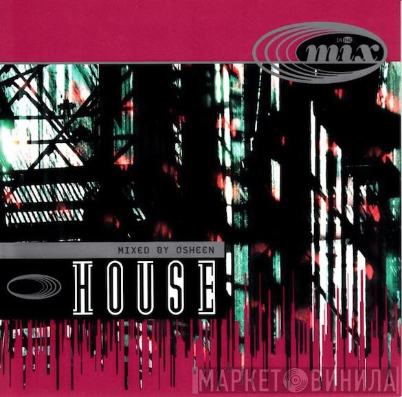  - In The Mix [House]