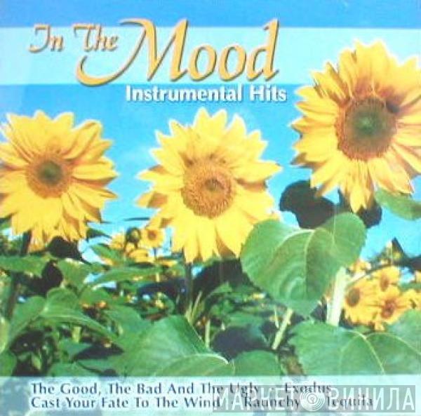  - In The Mood (Instrumental Hits)