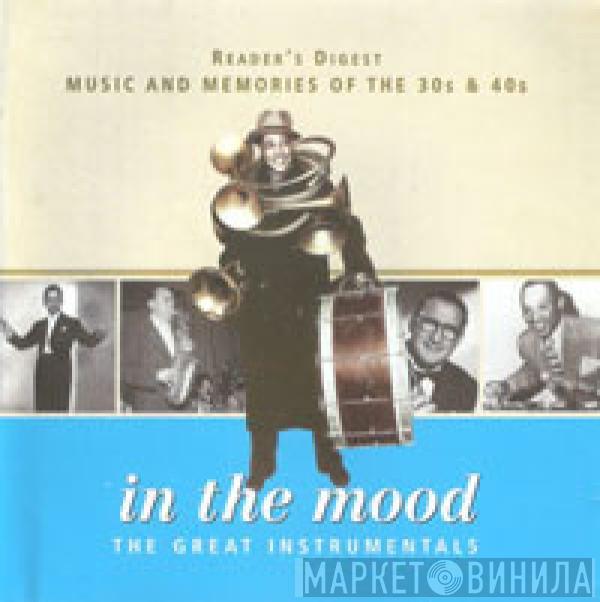  - In The Mood - The Great Instrumentals