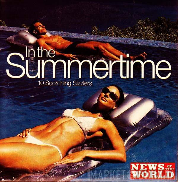  - In The Summertime