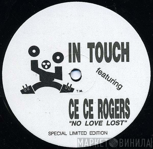 In Touch, Ce Ce Rogers - No Love Lost