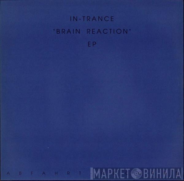 In Trance - Brain Reaction EP