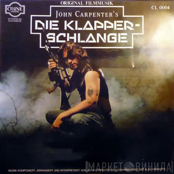 In Zusammenarbeit Mit John Carpenter  Alan Howarth  - Die Klapperschlange (Original Filmmusik)