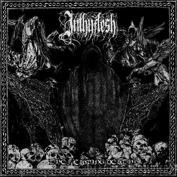InThyFlesh - The Flaming Death