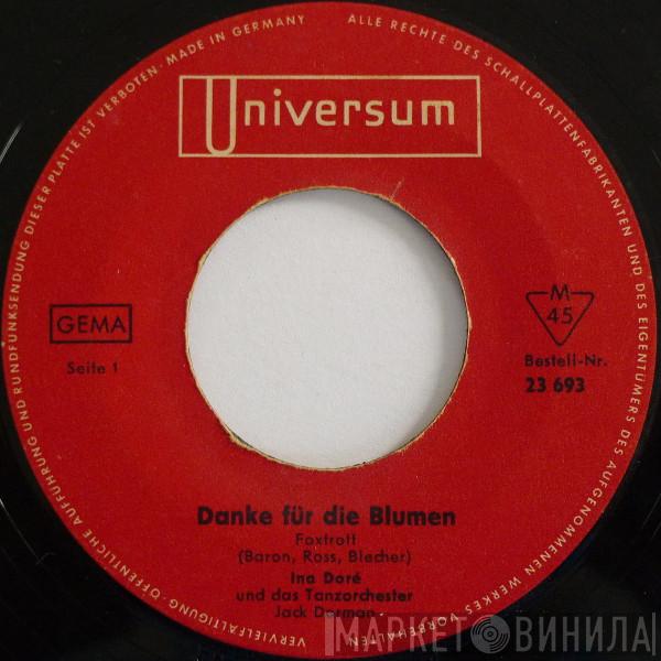 Ina Doré, Günter Kallmann, Wolfgang Schulte  - Danke Für Die Blumen / Wie Damals In Paris