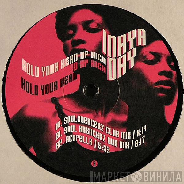 Inaya Day - Hold Your Head Up High