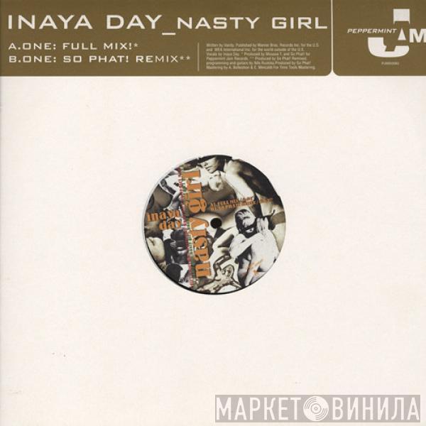 Inaya Day - Nasty Girl