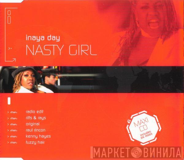 Inaya Day - Nasty Girl